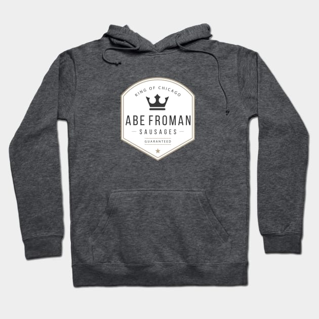 Abe Froman Sausages - modern vintage logo Hoodie by BodinStreet